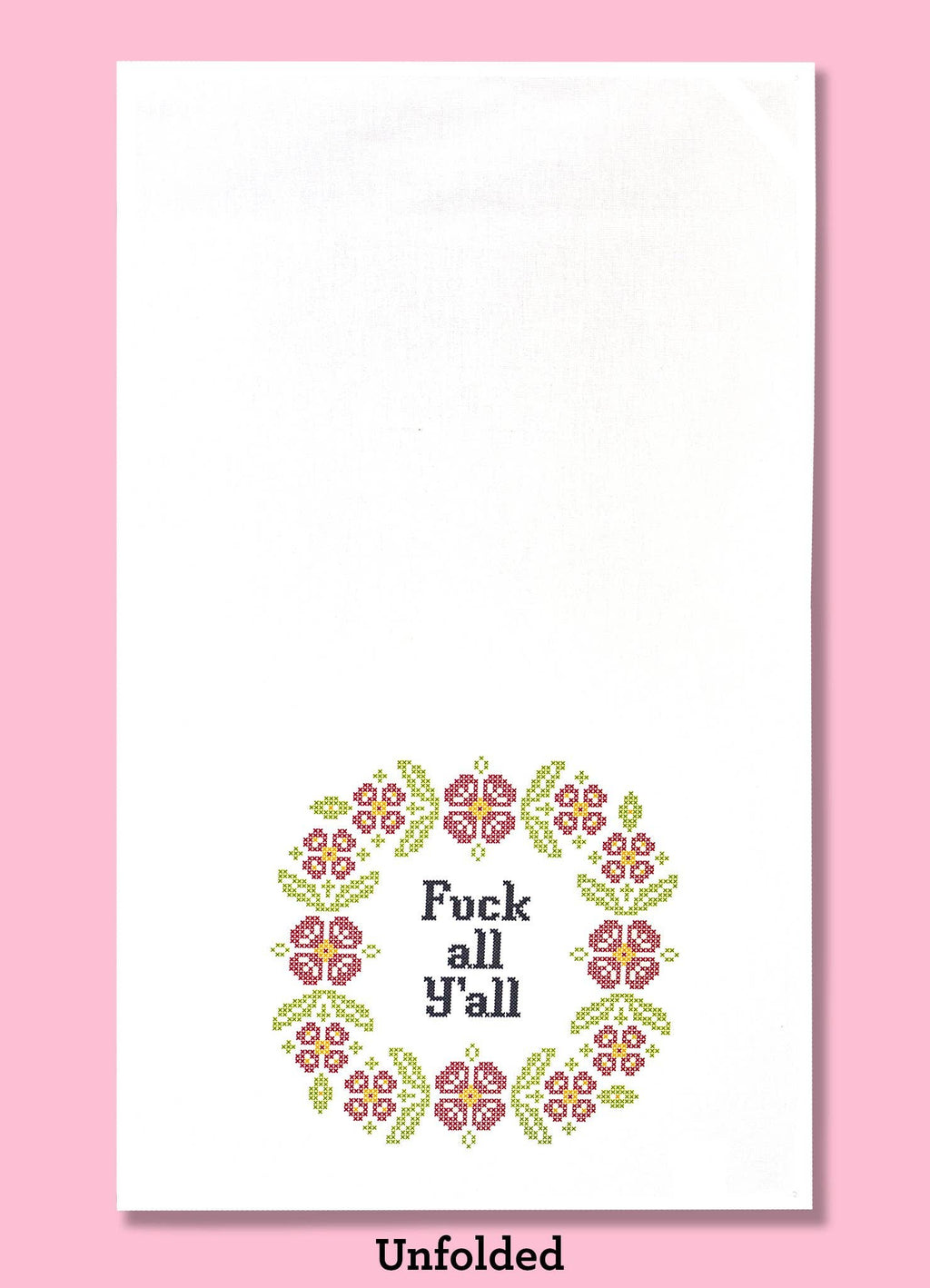 Fuck All Y'all Dishtowel