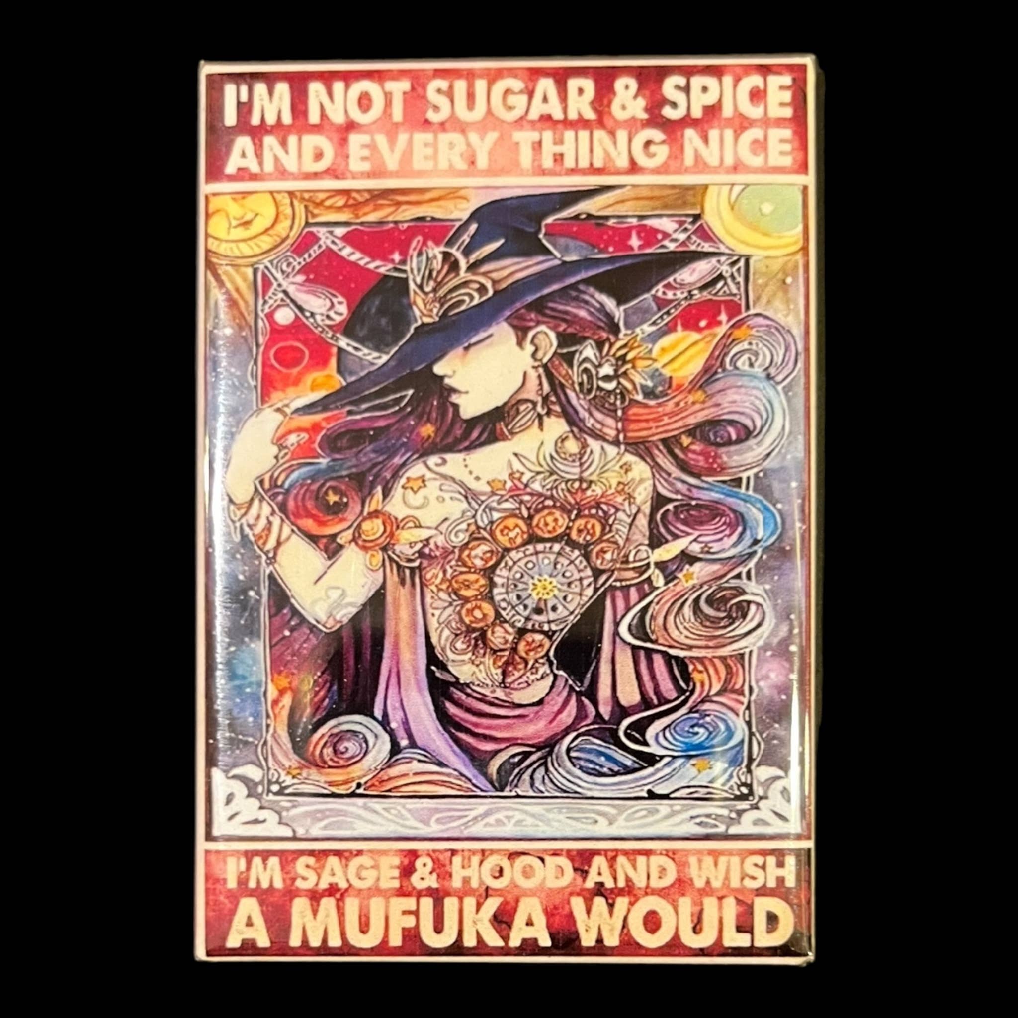 Motivational "I'm not sugar and spice" 2x3" Fridge Magnet