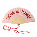 Fucking Hot Flashes Fan