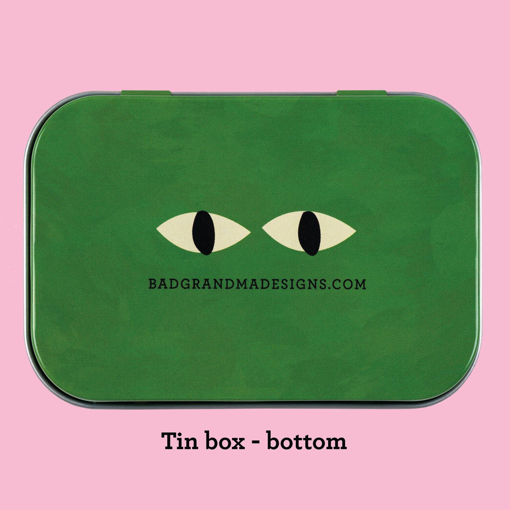 Stop Snooping Bitch stash tin - purse-size food-safe tin box