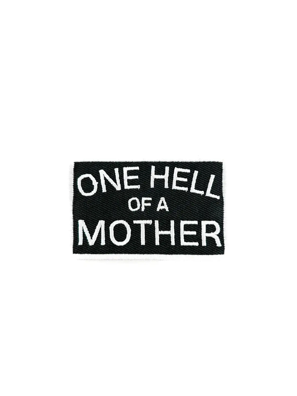One Hell of a Mother Embroidered Iron-On Patch Mom Moms Gift