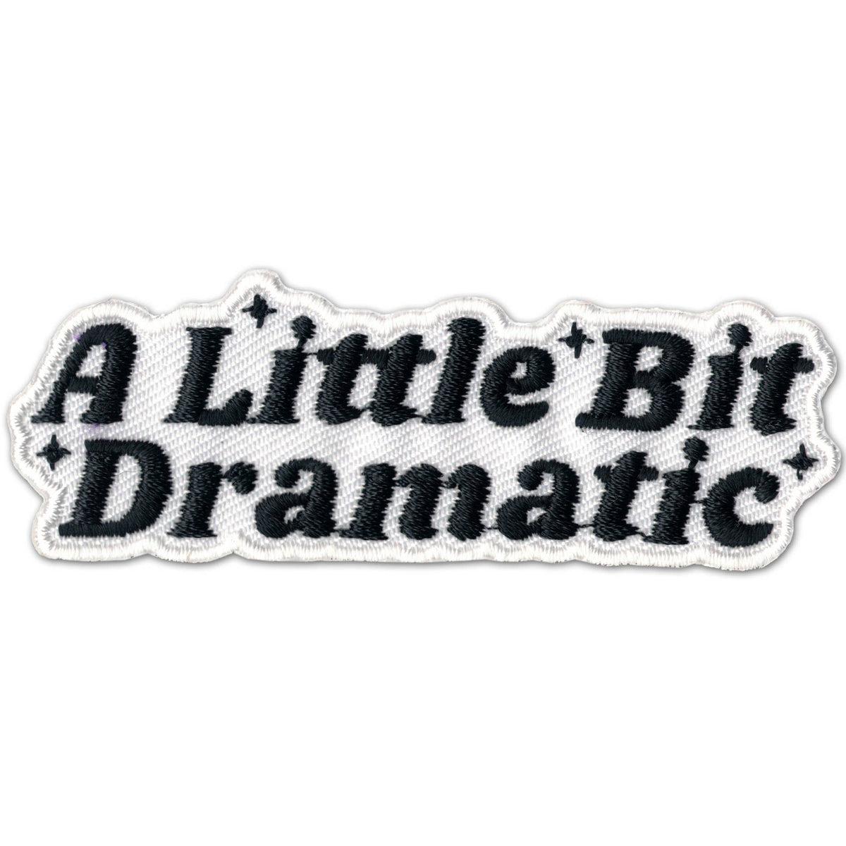 A Little Bit Dramatic Patch